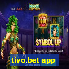 tivo.bet app